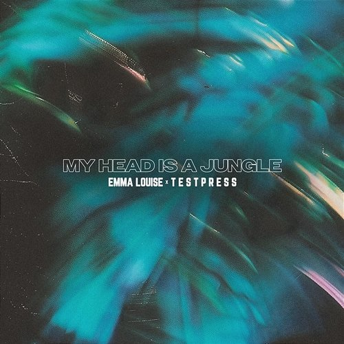 Jungle t e s t p r e s s, Emma Louise