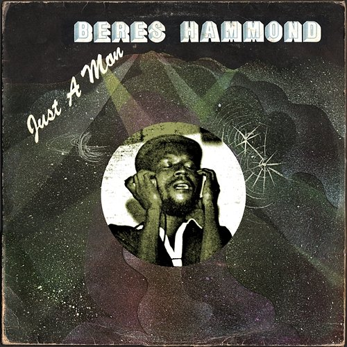 Just A Man Beres Hammond