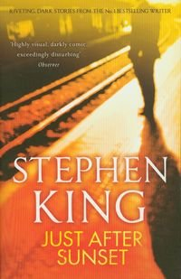 Just After Sunset King Stephen