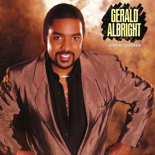 Just Between Us Gerald Albright