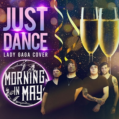 Just Dance Morning In May