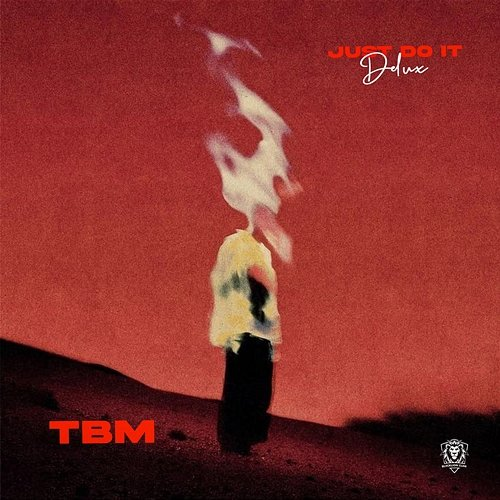 Just Do It CallMeTBM