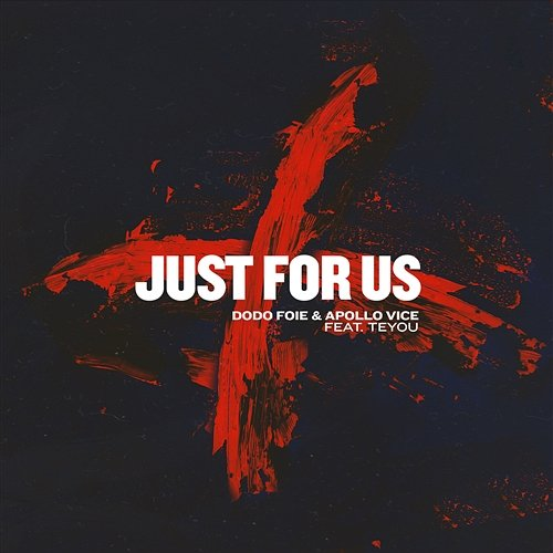 Just For Us Dodo Foie & Apollo Vice