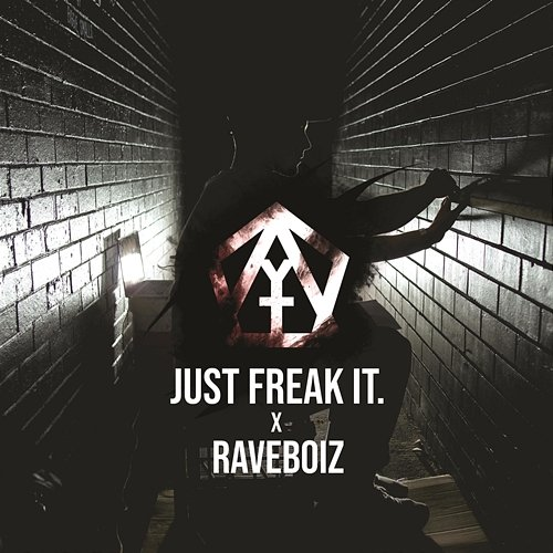 Just Freak It YTone, Raveboiz