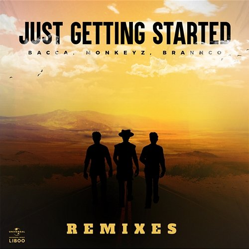 Just Getting Started Monkeyz, Bacca, Santti, Brannco feat. Öwnboss