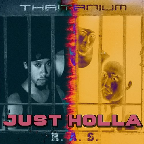 Just Holla Thaitanium, P. Natty