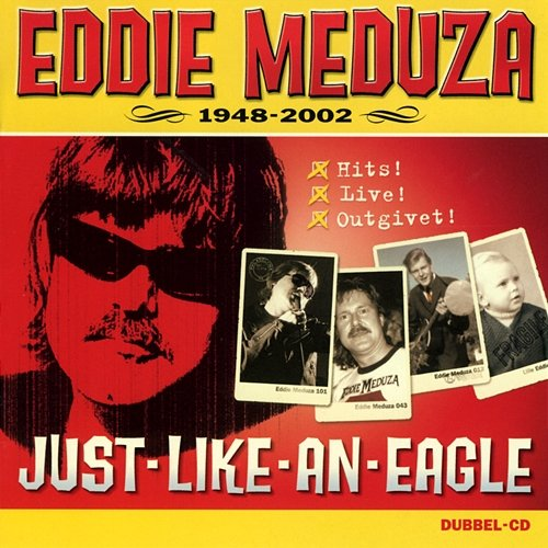 Just Like An Eagle Eddie Meduza