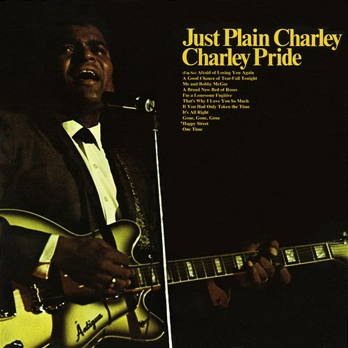 Just Plain Charley Charley Pride