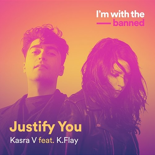 Justify You K.Flay, Kasra V