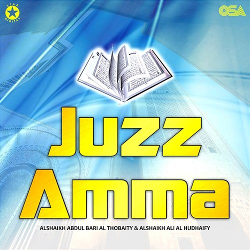 Juzz Amma Alshaikh Abdul Bari Al Thobaity, Alshaikh Ali Al Hudhaify