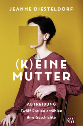 (K)eine Mutter Kiepenheuer & Witsch