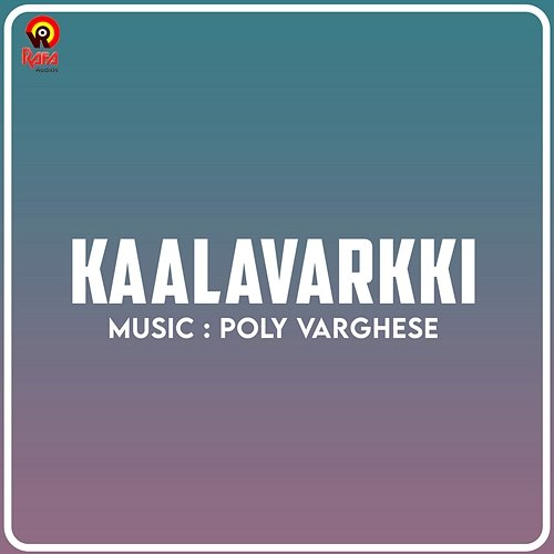Kaalavarkki Poly Varghese
