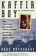 Kaffir Boy Mathabane Mark