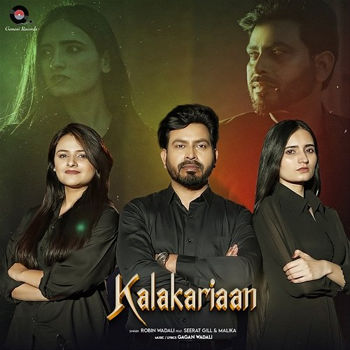 Kalakariaan Robin Wadali feat. Seerat Gill, Malika