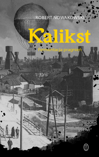 Kalikst Nowakowski Robert