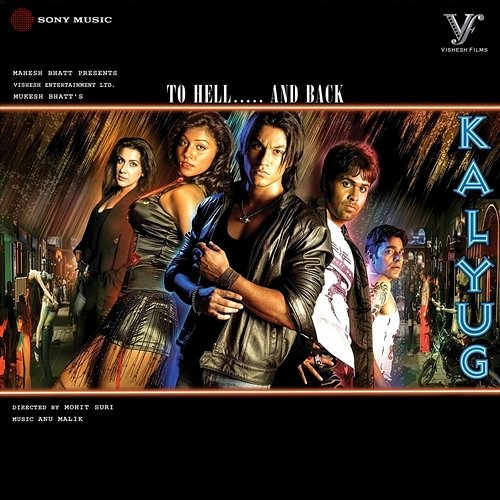 Kalyug Mithoon, Faisal Rafi, Various Artists, Sayeed Quadri, Jal, Anu Malik, Rohail Hyatt