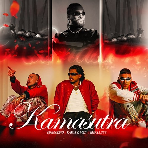 KAMASUTRA Dimeloking, Kapla Y Miky, Reboll333