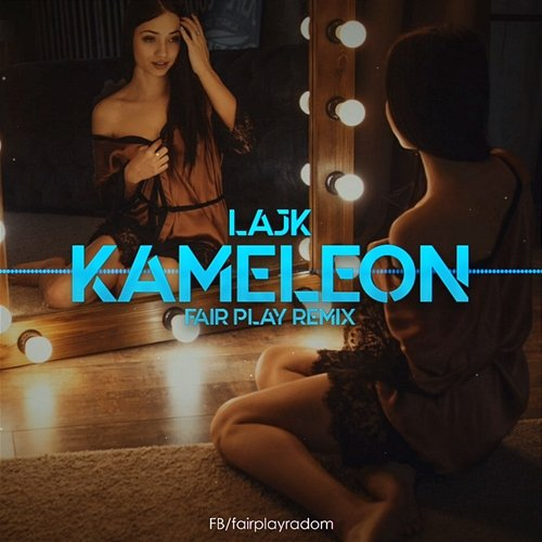 Kameleon Lajk