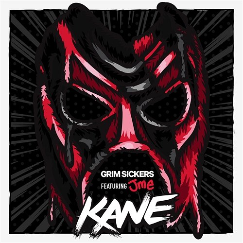Kane Grim Sickers