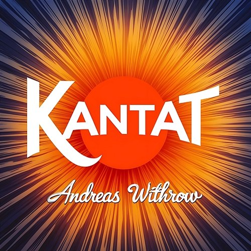 Kantat Andreas Withrow