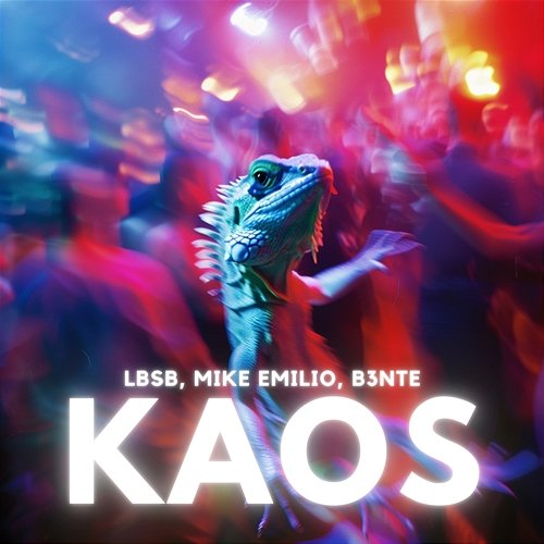 KAOS B3nte, LBSB, Mike Emilio