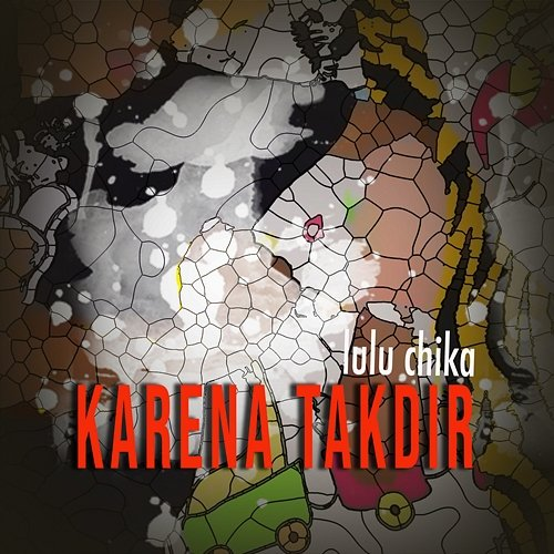 Karena Takdir Lulu Chika