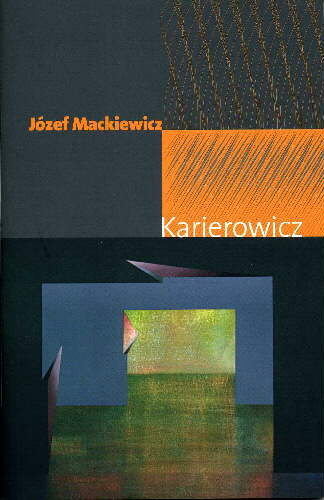Karierowicz Mackiewicz Józef