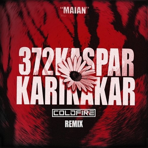 Karikakar 372Kaspar, Maian feat. ColdFire