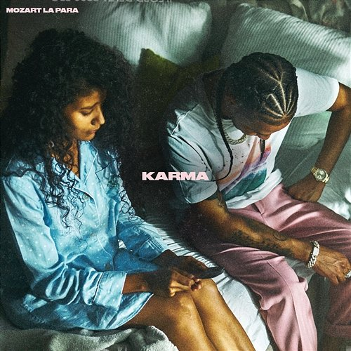 Karma Mozart La Para