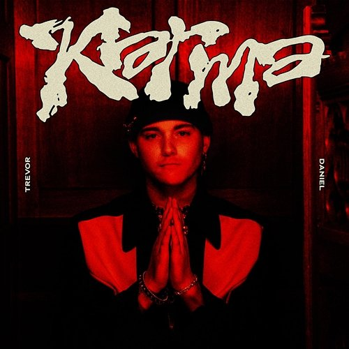Karma Trevor Daniel
