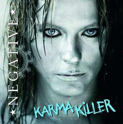 Karma Killer Negative