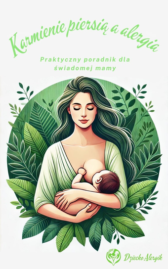 Karmienie piersią a alergia - ebook PDF Kozakiewicz Małgorzata