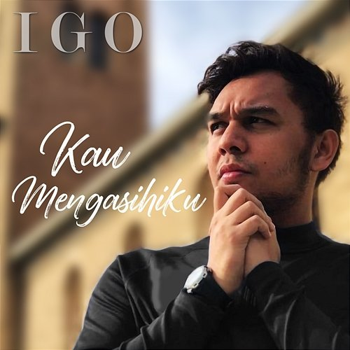 Kau Mengasihiku Igo