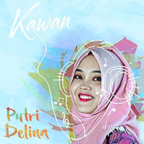 Kawan Putri Delina