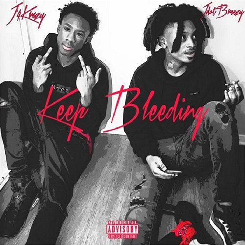 Keep Bleeding J4 Krazy, JDot Breezy