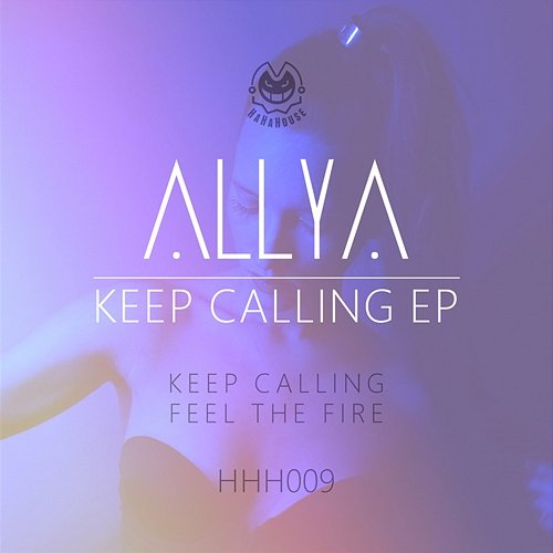 Keep Calling Allya