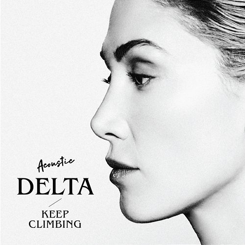 Keep Climbing Delta Goodrem