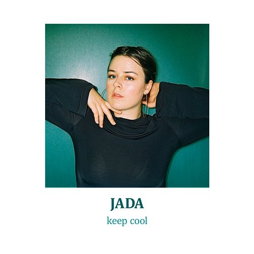Keep Cool Jada