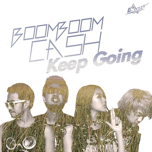 Keep Going Boom Boom Cash