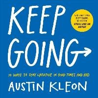 Keep Going Kleon Austin