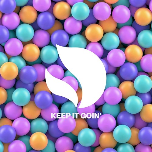 Keep It Goin' Deorro x Danny Avila