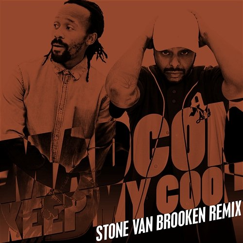 Keep My Cool Madcon