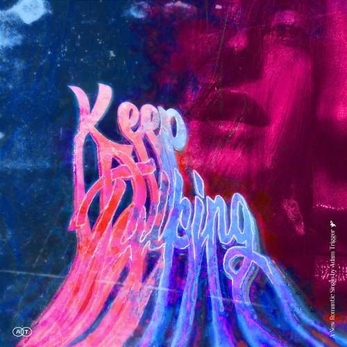 Keep Talking Adam Trigger feat. Zemyu, Aaron Pfeiffer