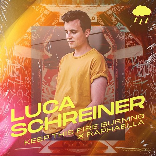 Keep This Fire Burning Luca Schreiner, Raphaella
