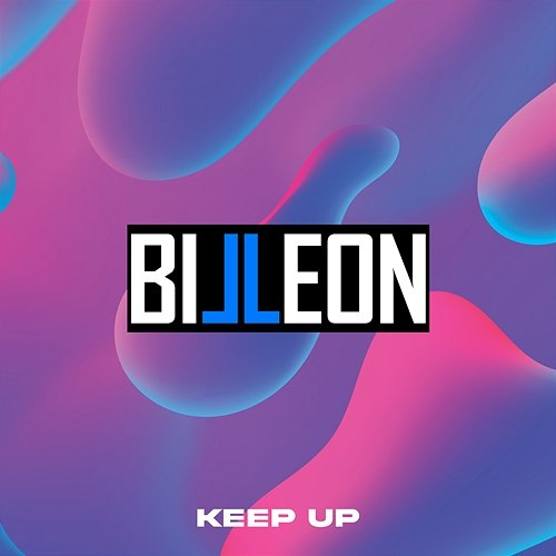 Keep Up Billeon feat. Anduze
