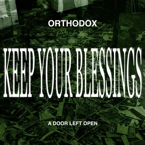 Keep Your Blessings Orthodox
