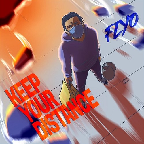 Keep Your Distance EP Flyo