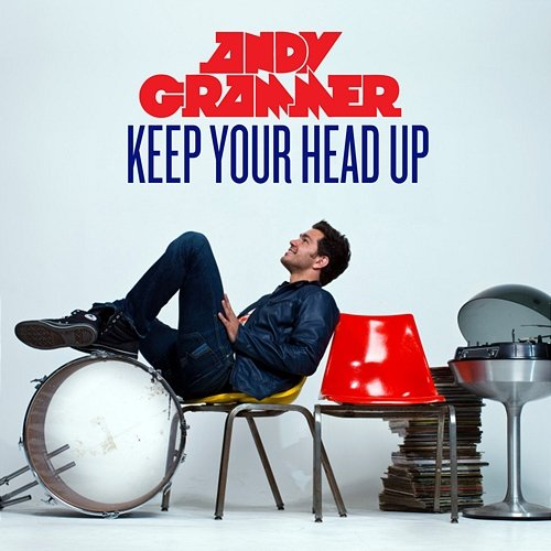 Keep Your Head up Andy Grammer