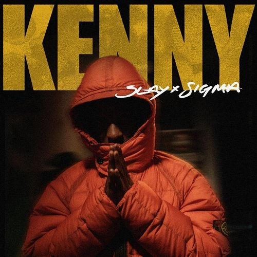 Kenny SLAY, Sigma