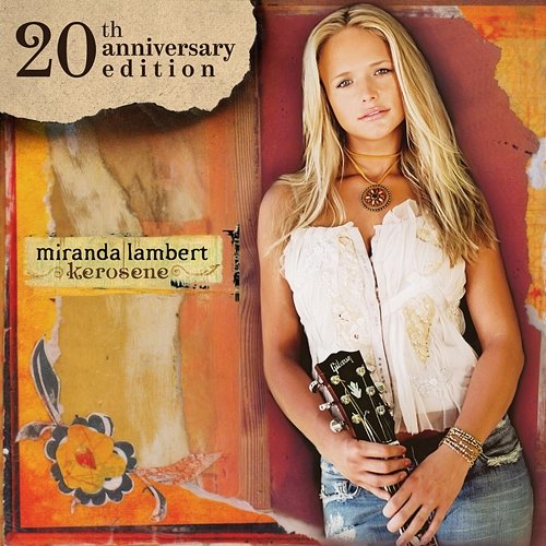 Kerosene Miranda Lambert